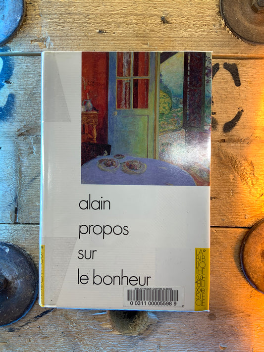 Propos sur le bonheur - Alain