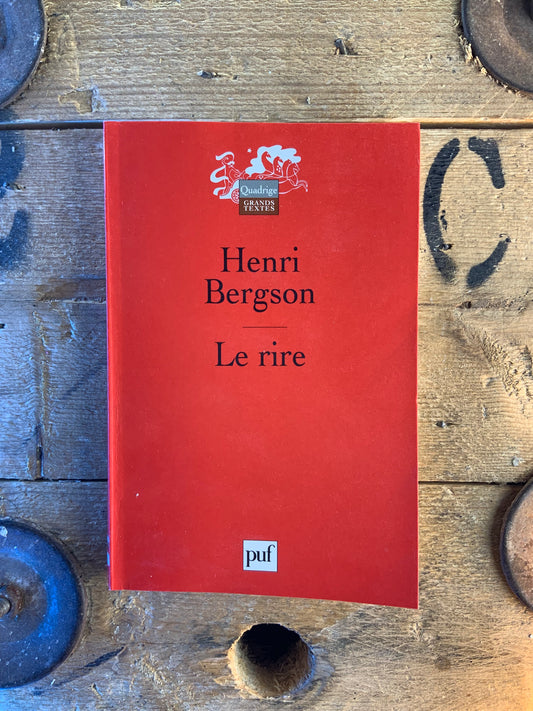 Le rire - Henri Bergson