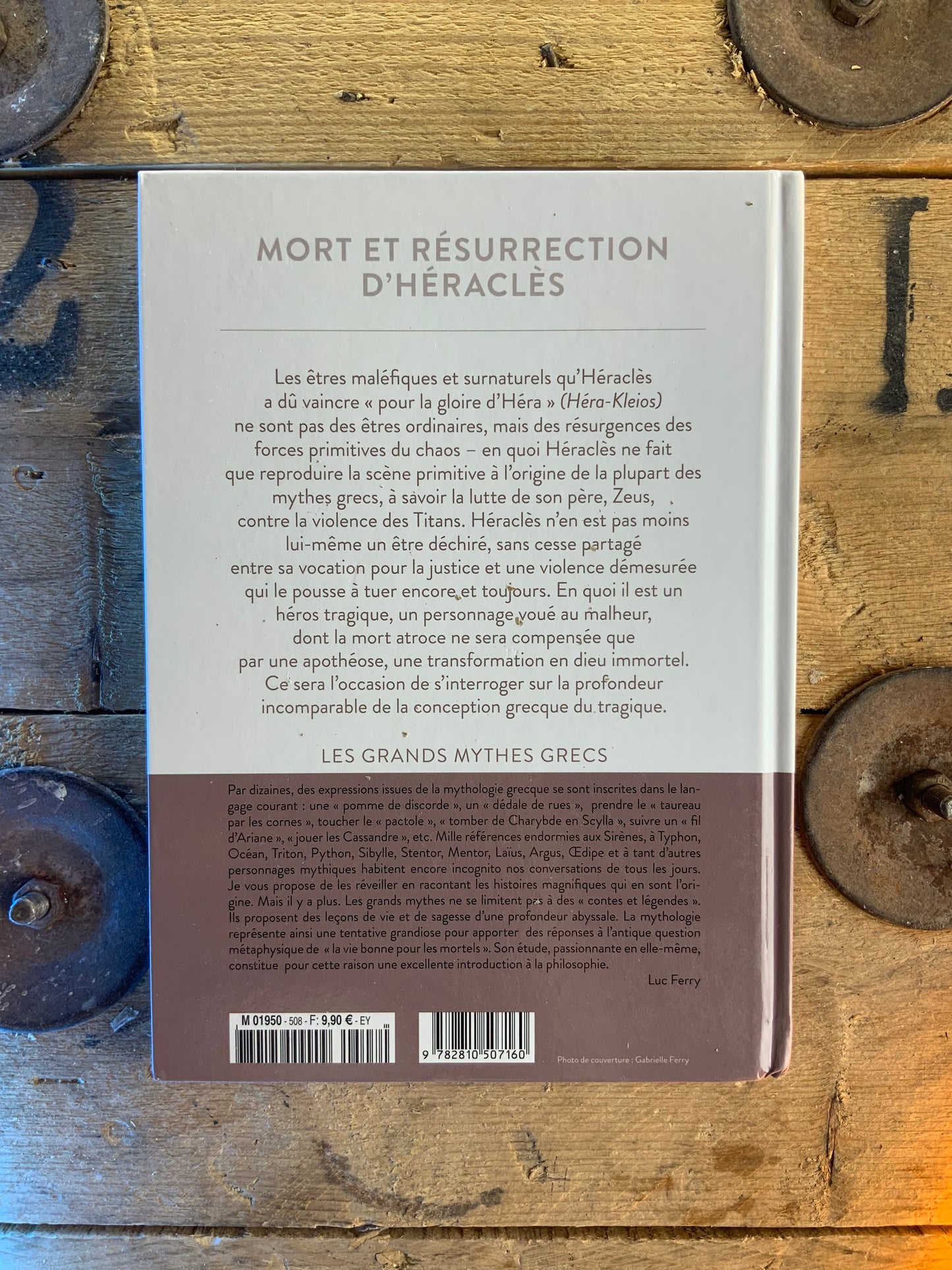 Mort et résurrection d’Héraclès - Luc Ferry [ Collection mythologie et philosophie ]