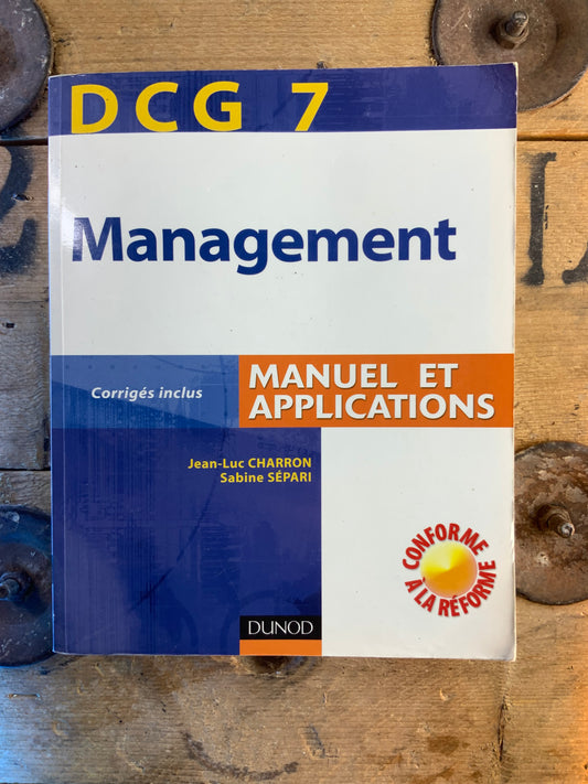 DCG 7 Management : manuel et applications