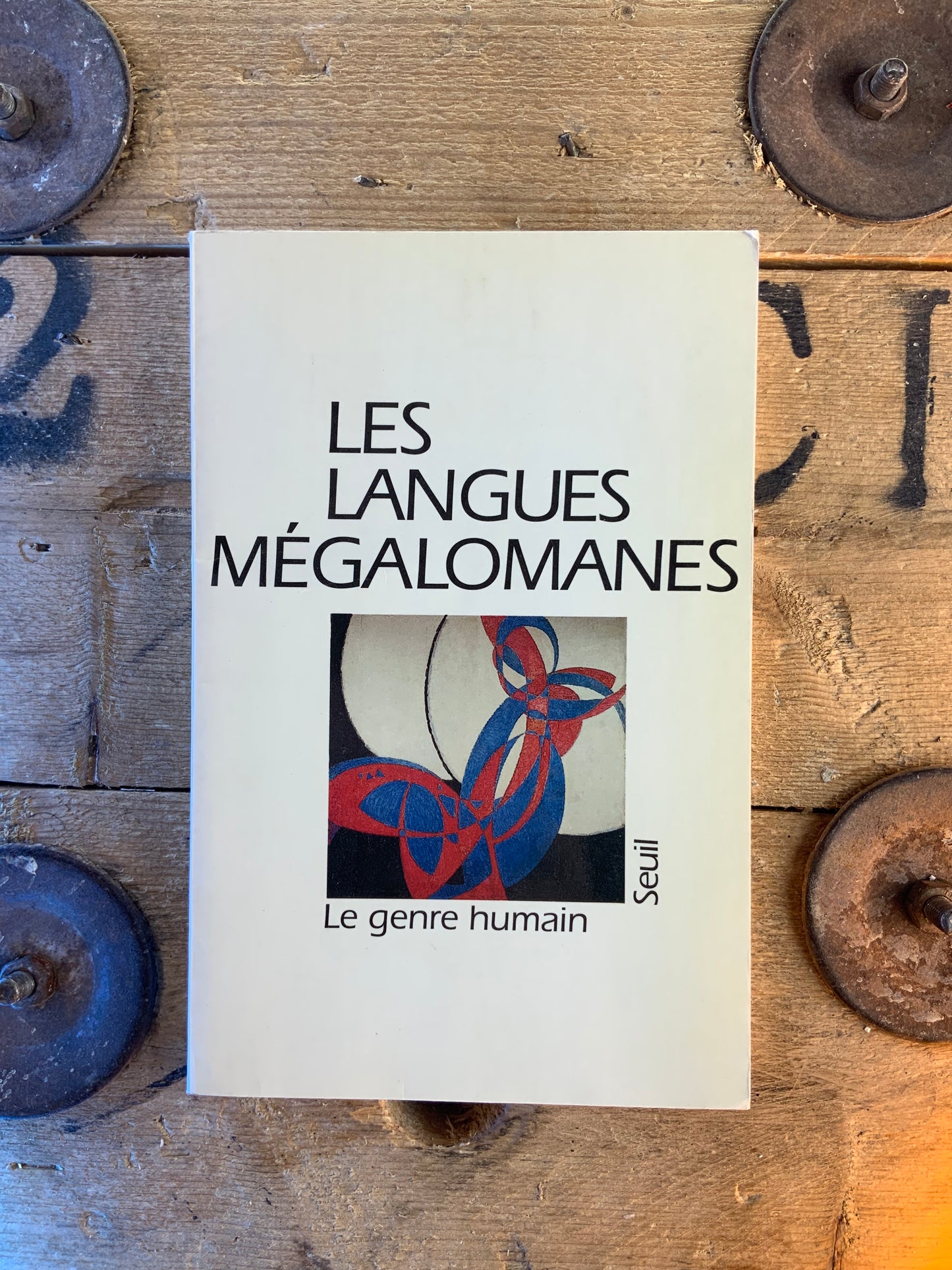 Les langues mégalomanies