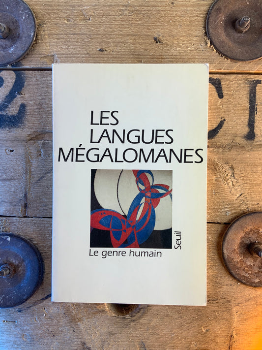 Les langues mégalomanies
