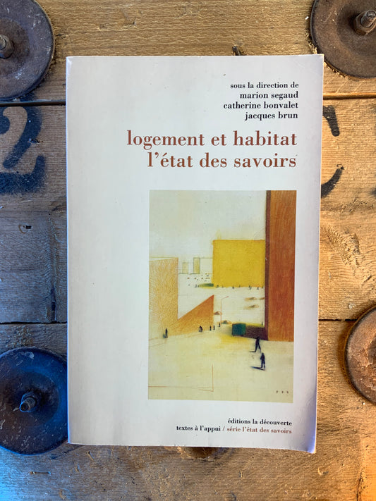 Logement et habitat l’état des savoirs