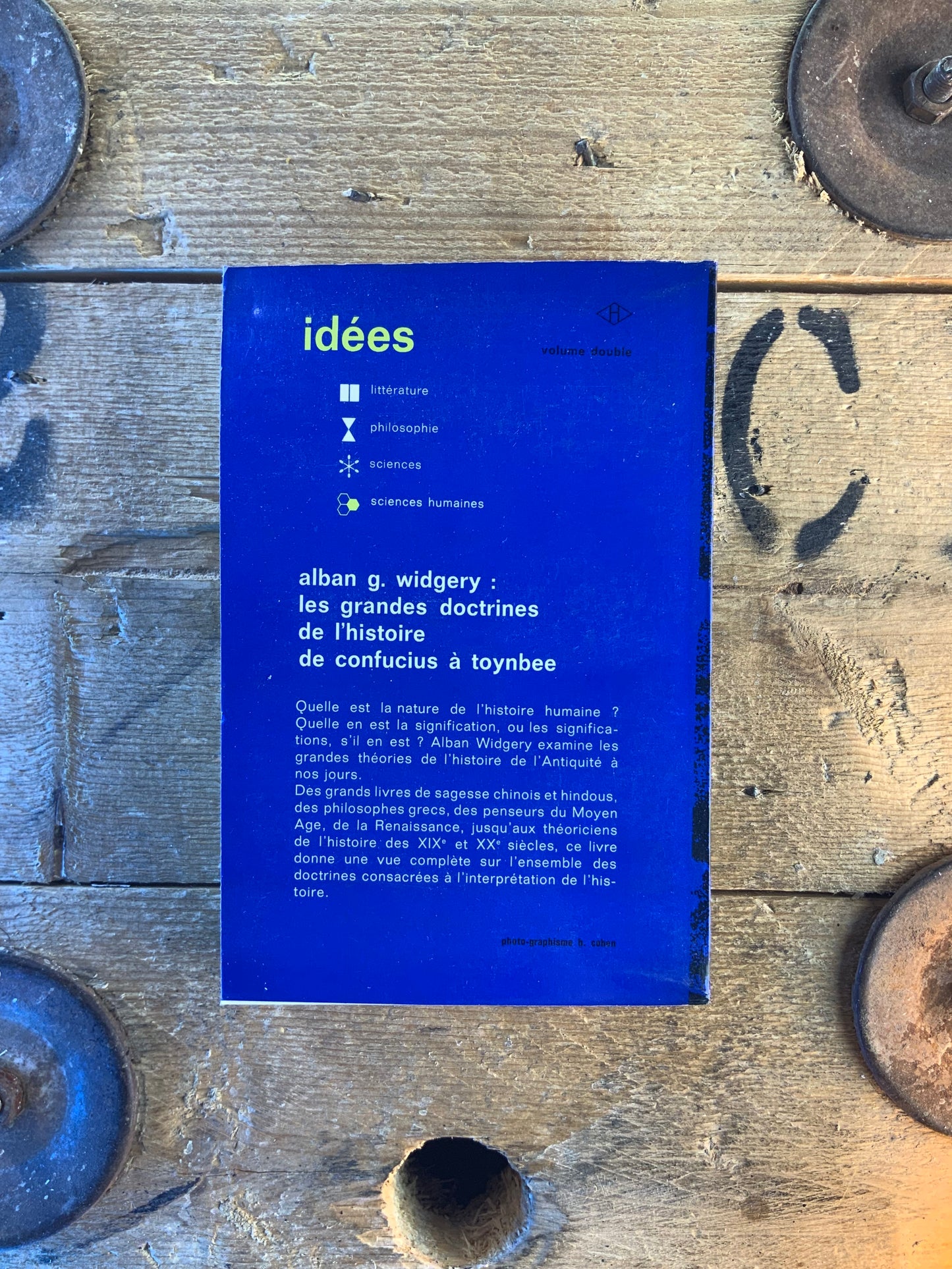 Les grande doctrines de l’histoire : de Confucius à Toynbee - Alban G. Widgery