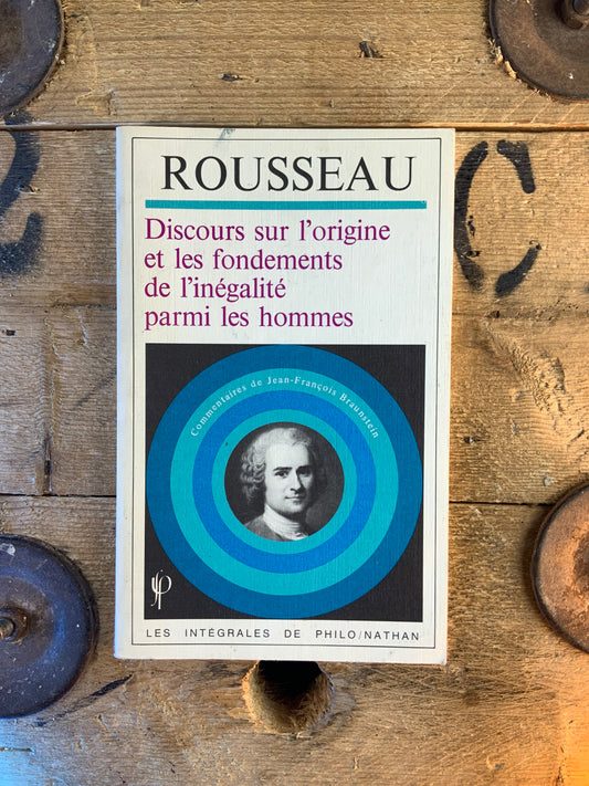 Discours sur l’origine et les fondements de l’inégalité parmi les hommes - Jean-Jacques Rousseau