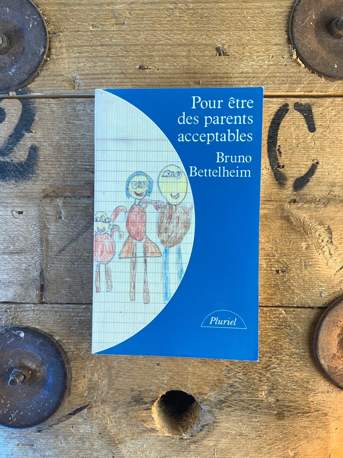 Pour être des parents acceptables - Bruno Bettelheim