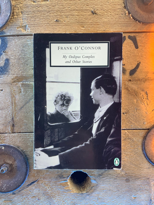 My Œudipus complex and other stories - Frank O’Connor