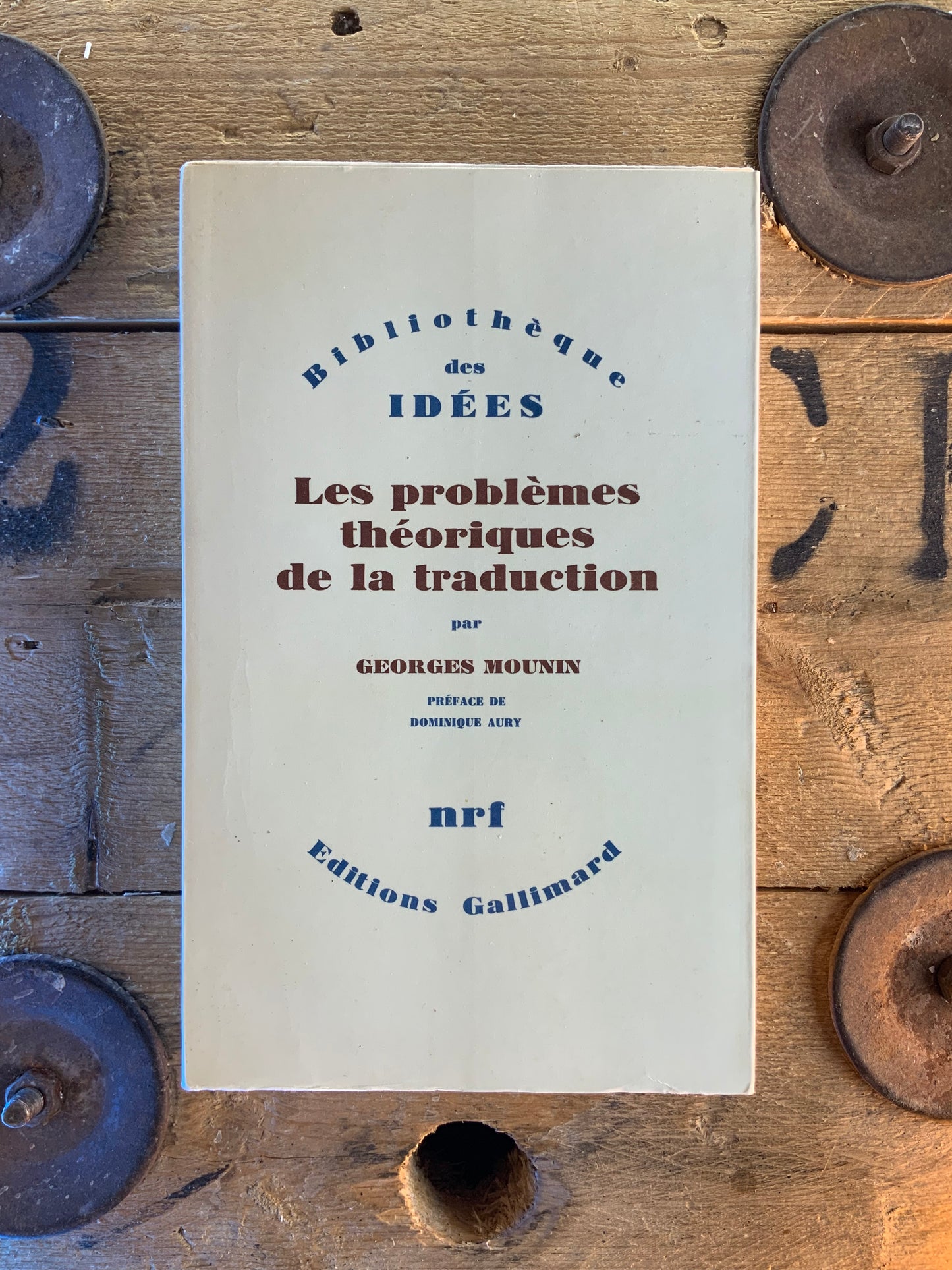 Les problèmes théoriques de la traduction - Georges Mounin
