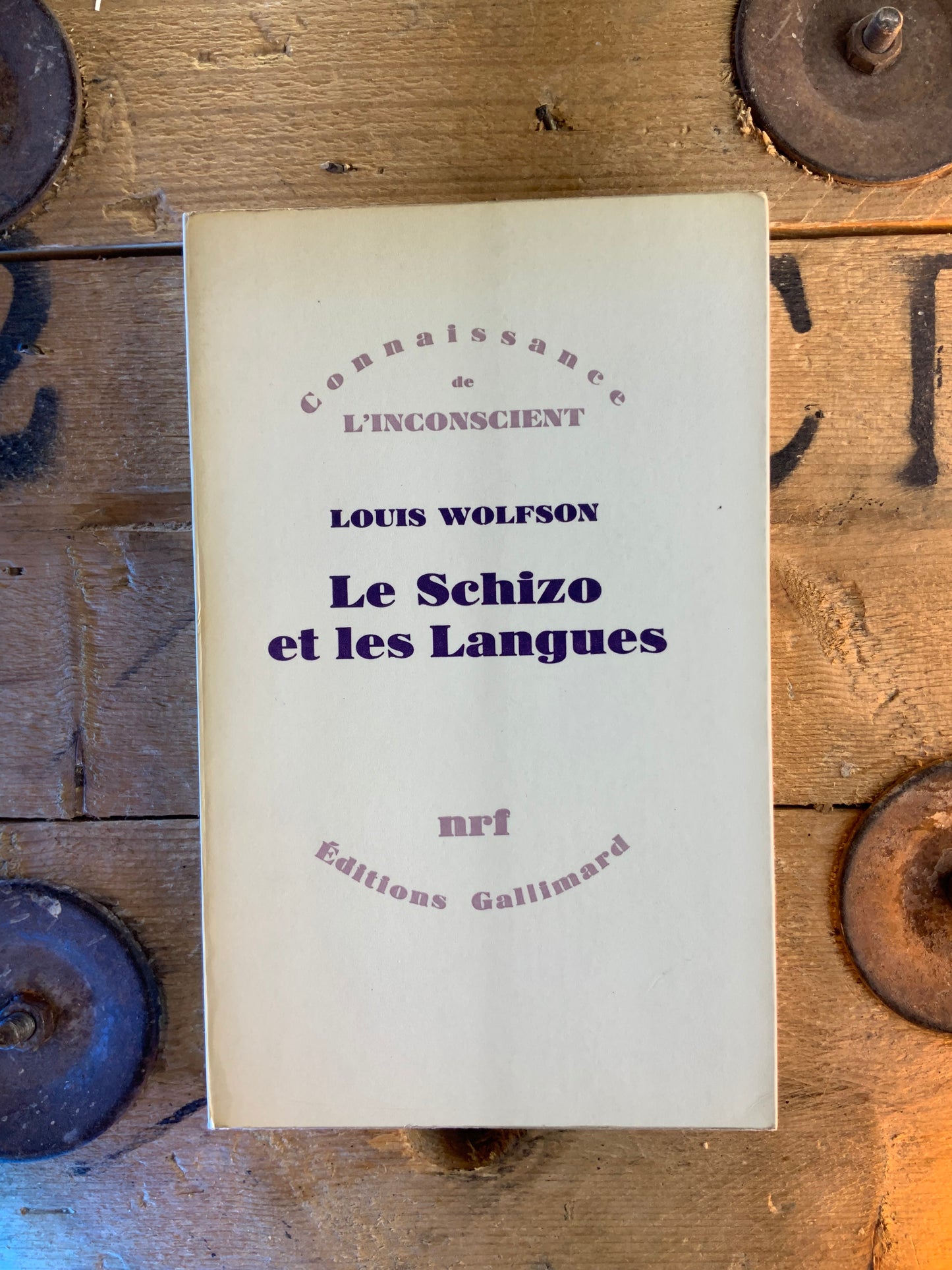 Le Schizo et les langues - Louis Wolfson