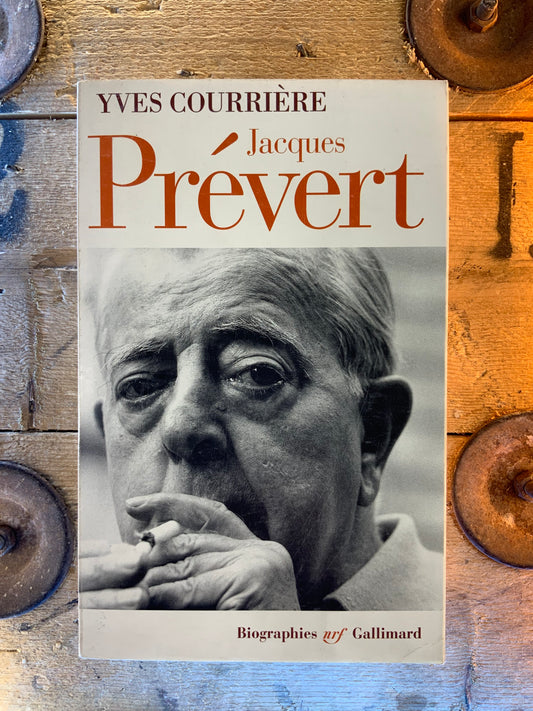 Jacques Prévert - Yves Courriere