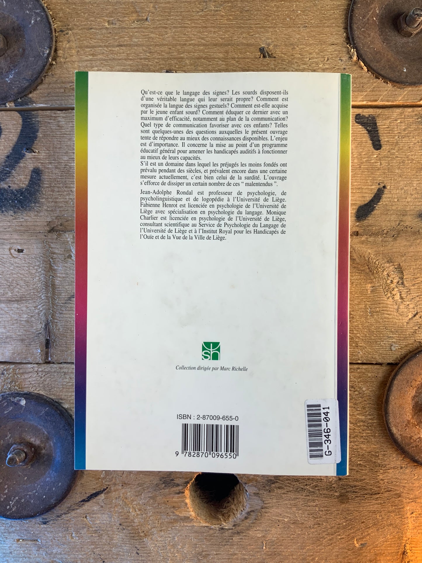 Le langage des signes : aspects psycholinguistiques et éducatifs - Jean- Adolphe Rondal, Fabienne Henrot, Monique Charlier