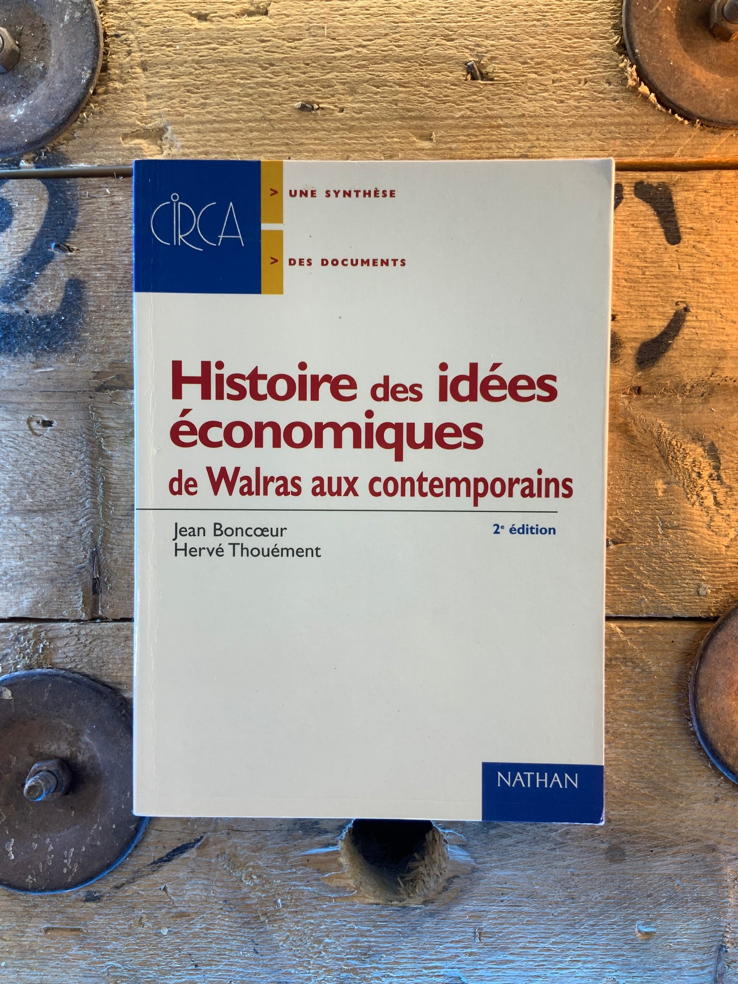 Histoire des idées économiques : I - de Platon à Marx  II - de Walras au contemporain