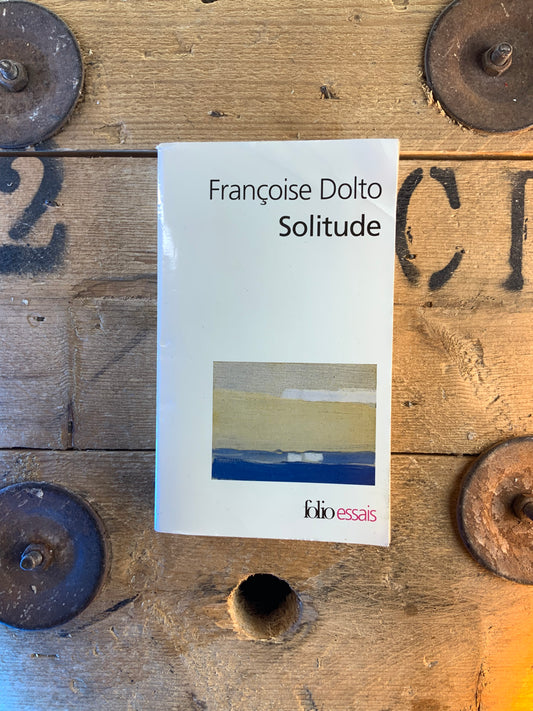 Solitude - Françoise Dolto