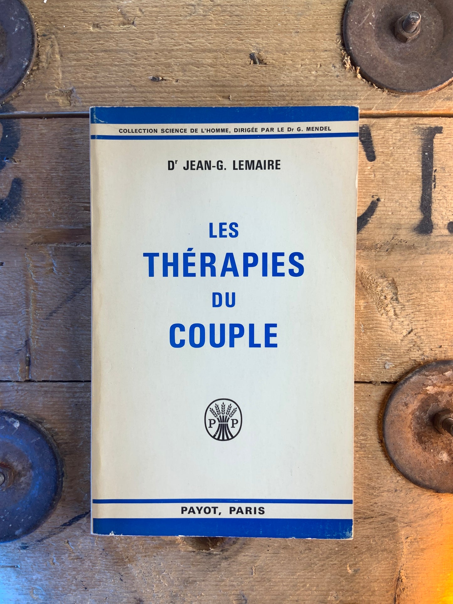 Les thérapies du couple - Dr Jean-G. Lemaire