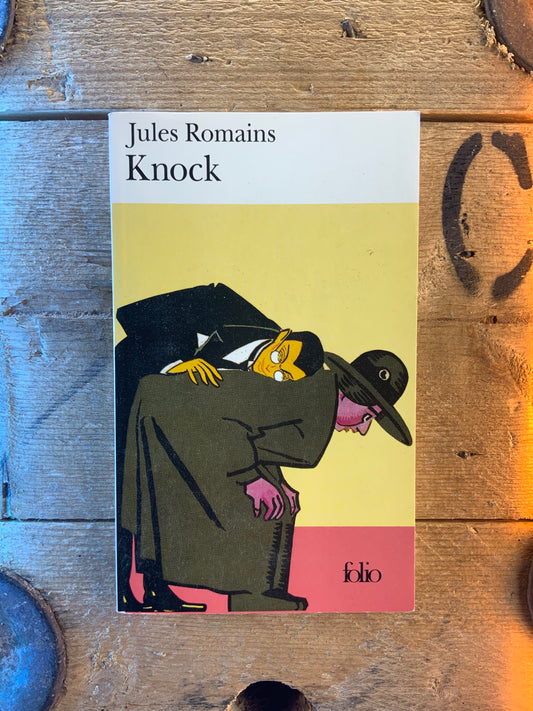 Knock - Jules Romains