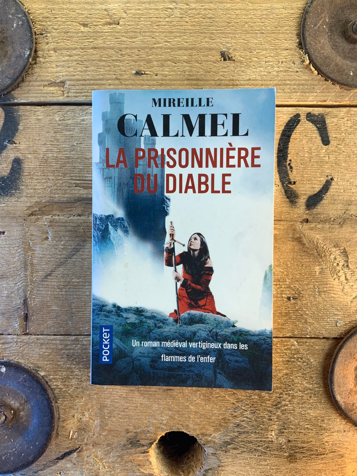 La prisonnière du diable - Mirelle Calmel