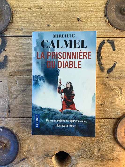 La prisonnière du diable - Mirelle Calmel