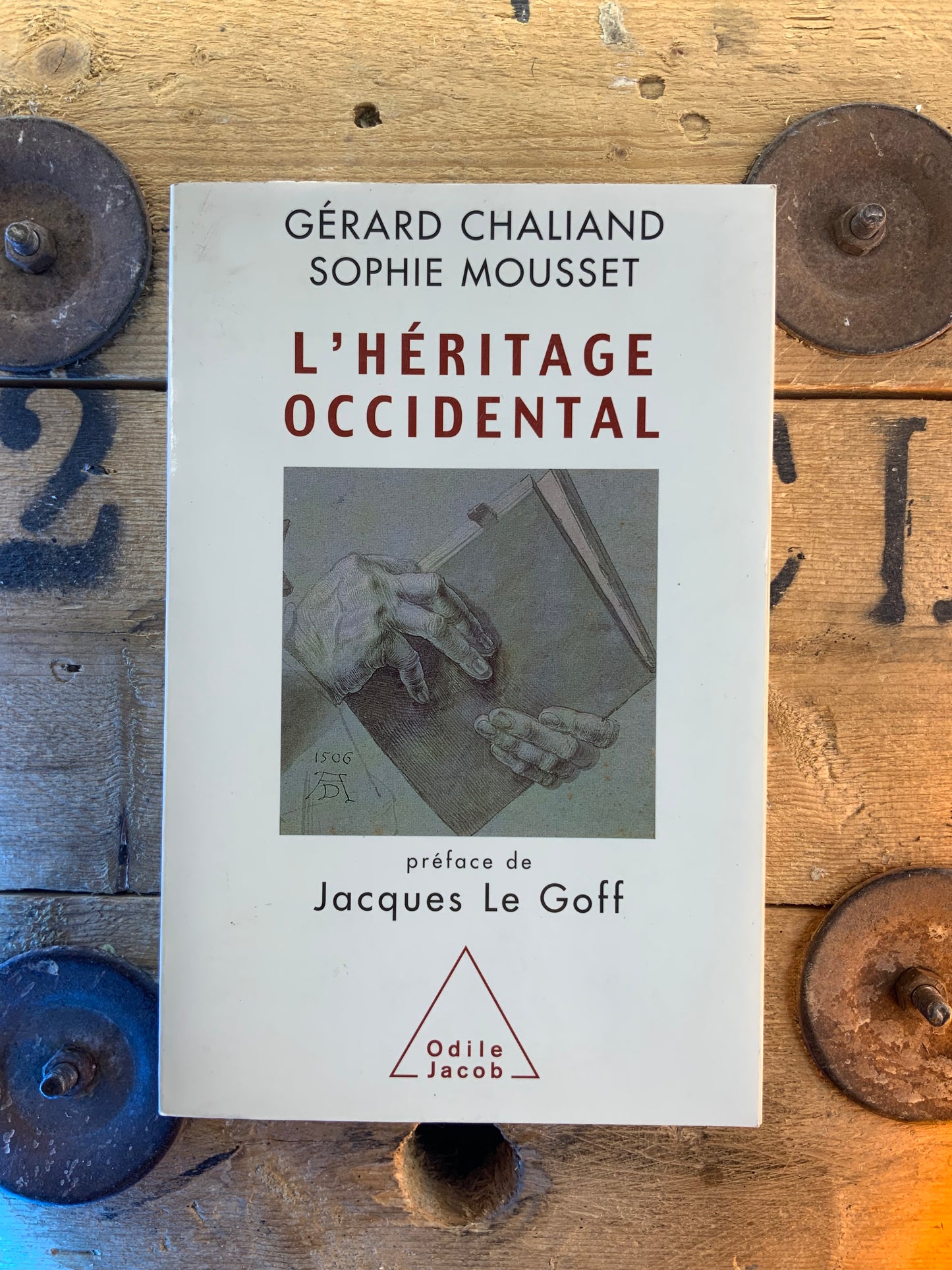 L’héritage Occidental - Gérard Chaliand et Sophie Mousset