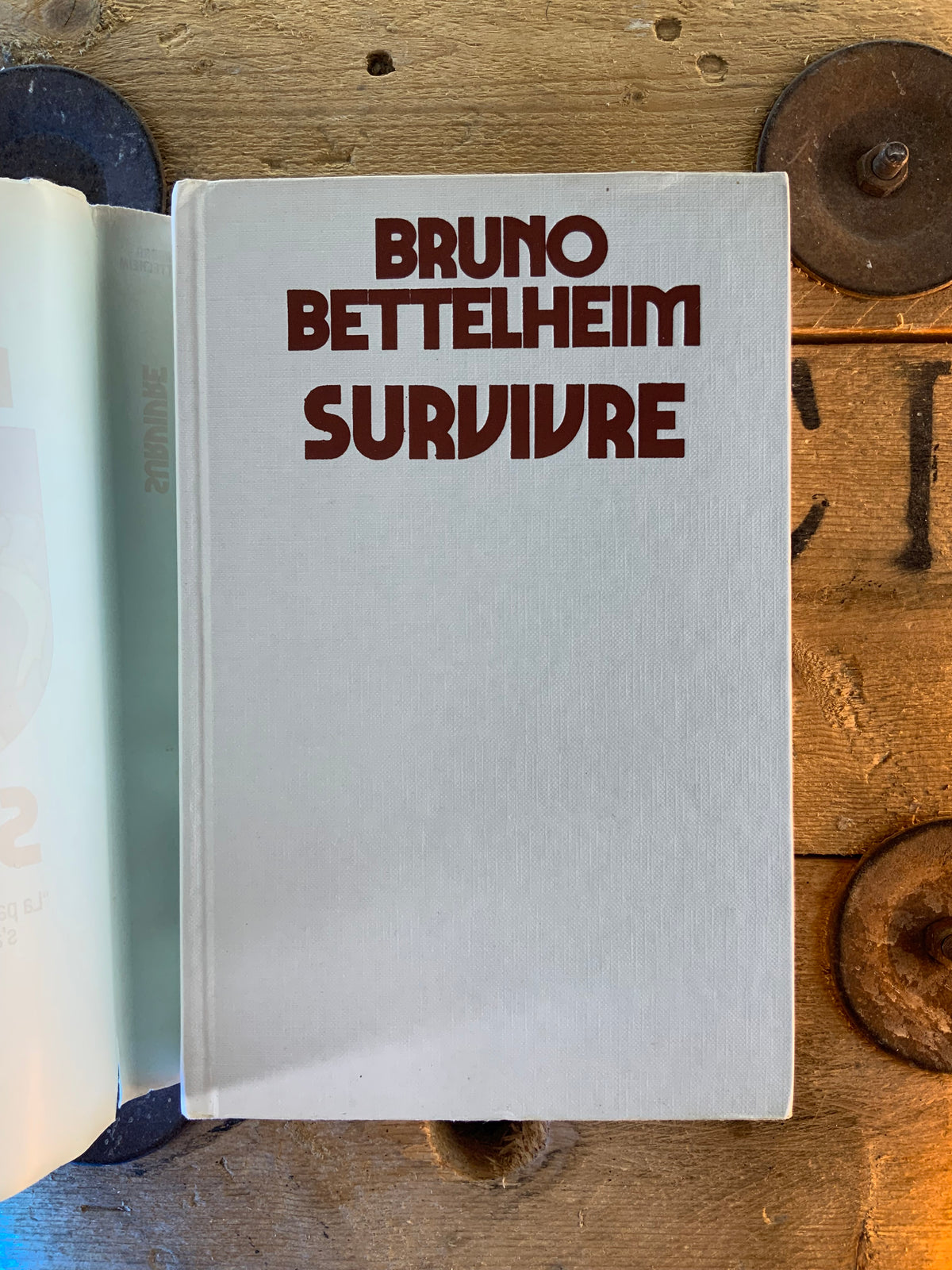 Survivre - Bruno Bettelheim