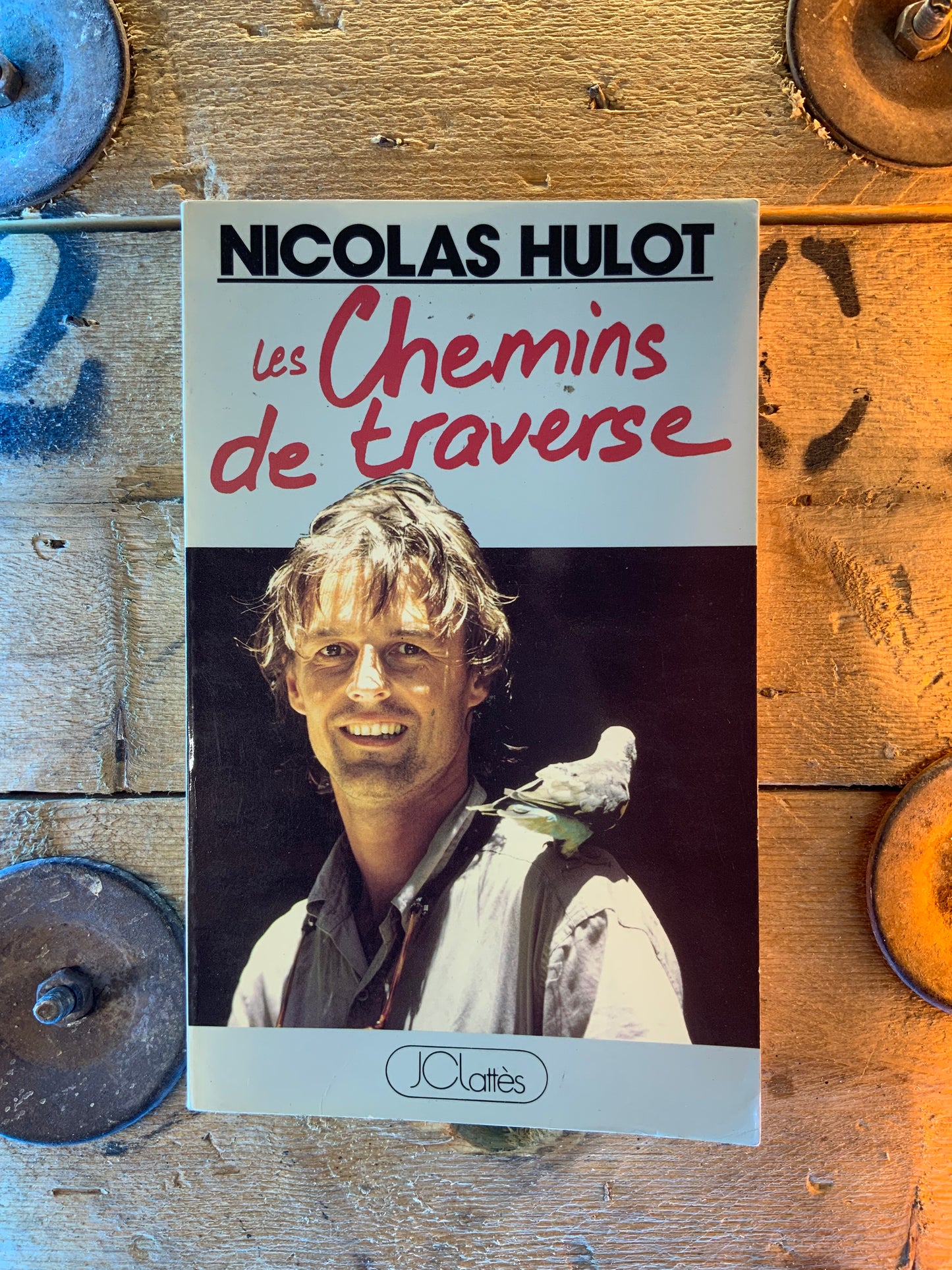 Les chemins de traverse - Nicolas Hulot