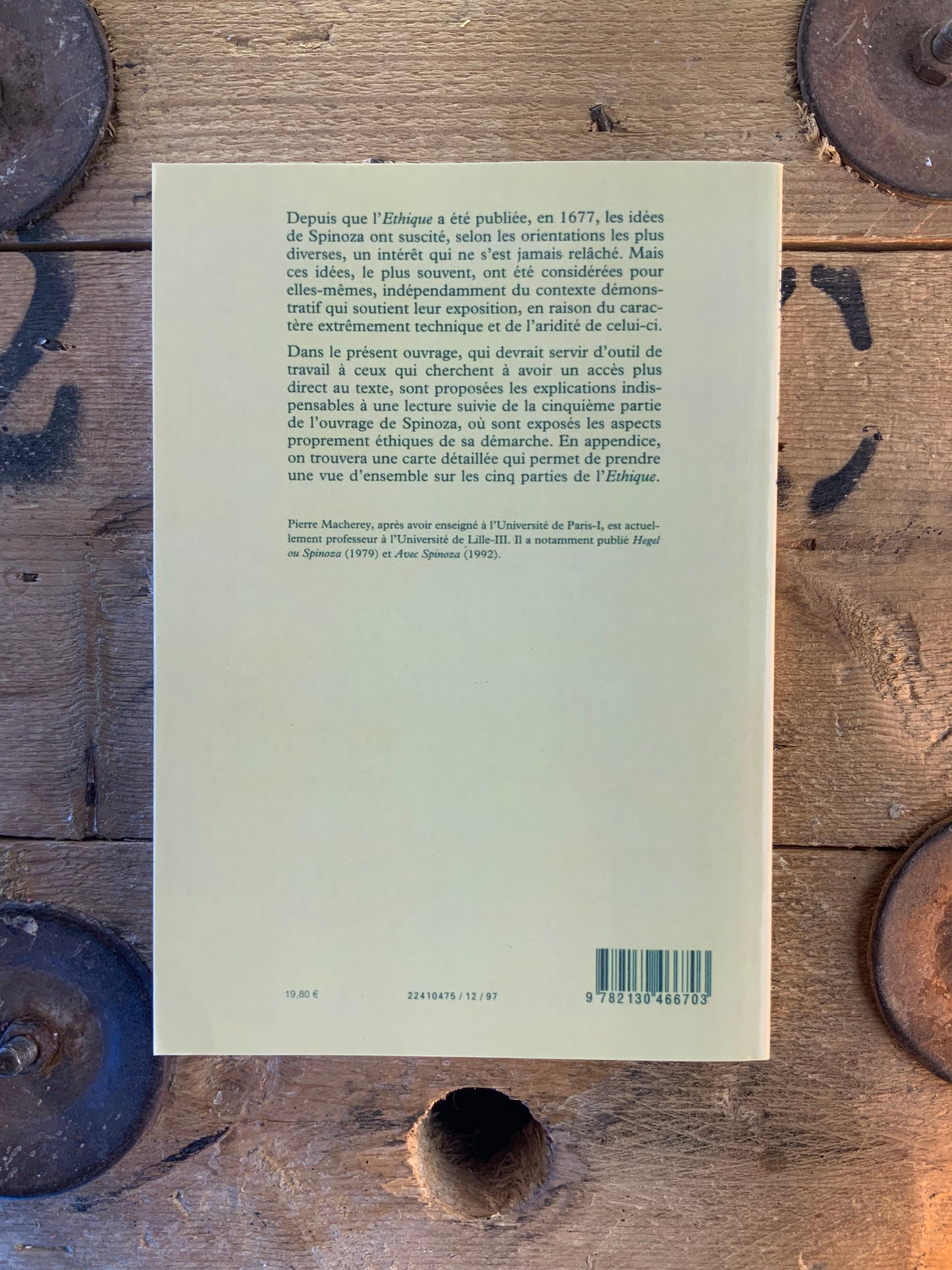 Introduction à l’Éthique de Spinoza : la cinquième partie. Les voies de la libération - Pierre Macherey