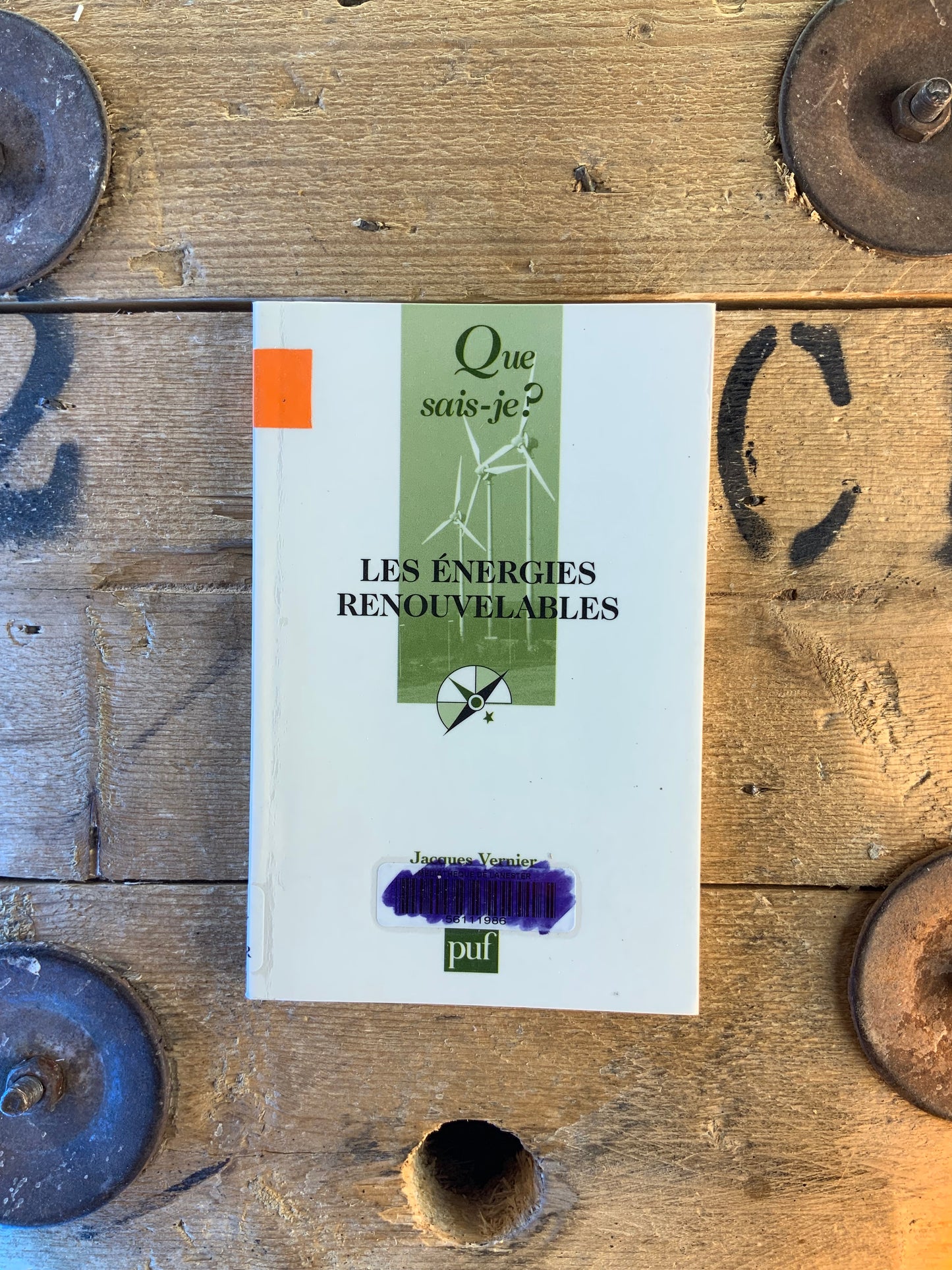 Les énergies renouvelables - Jacques Vernier