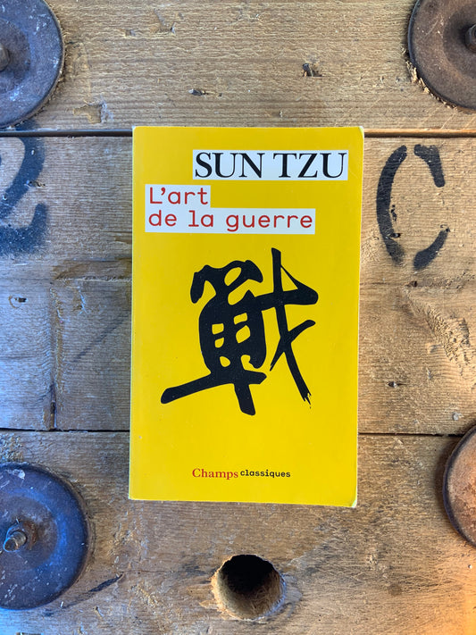 L’art de la guerre - Sun Tzu