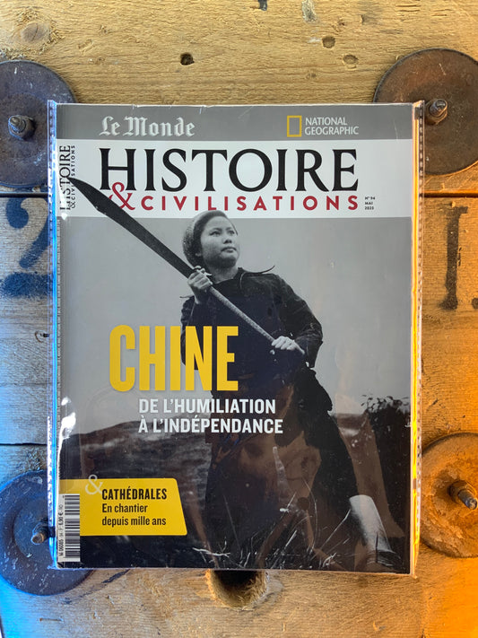 Chine de l’humiliation à l’indépendance [ Histoire et Civilisations ]