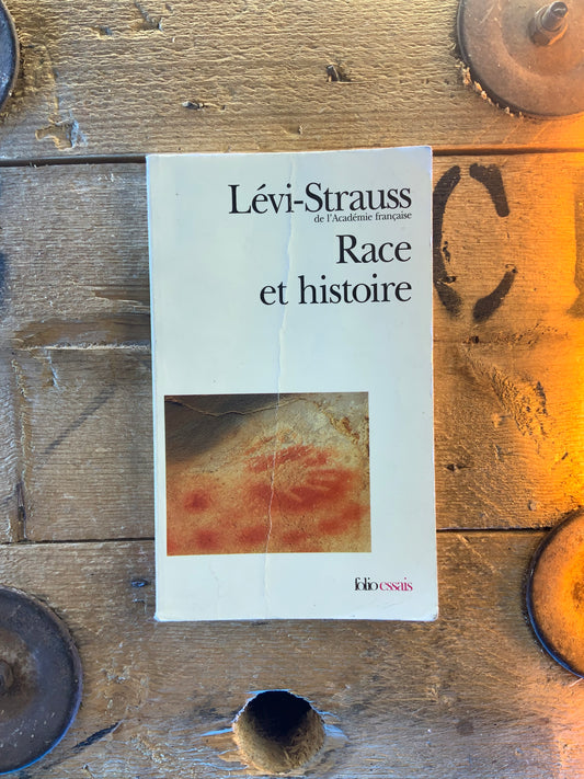 Race et histoire - Claude Lévi-Strauss