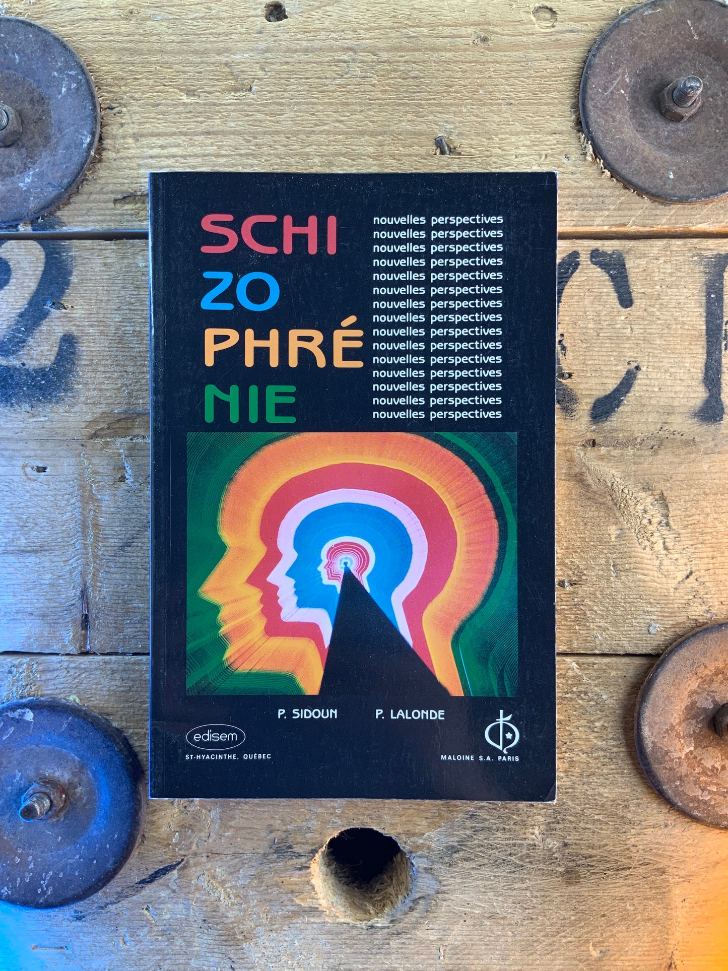 Schizophrénie - P. Sidoun et P. Lalonde