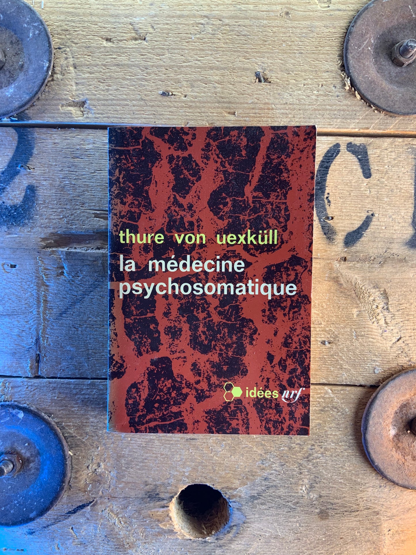 La médecine psychosomatique - Thure Von Uexküll