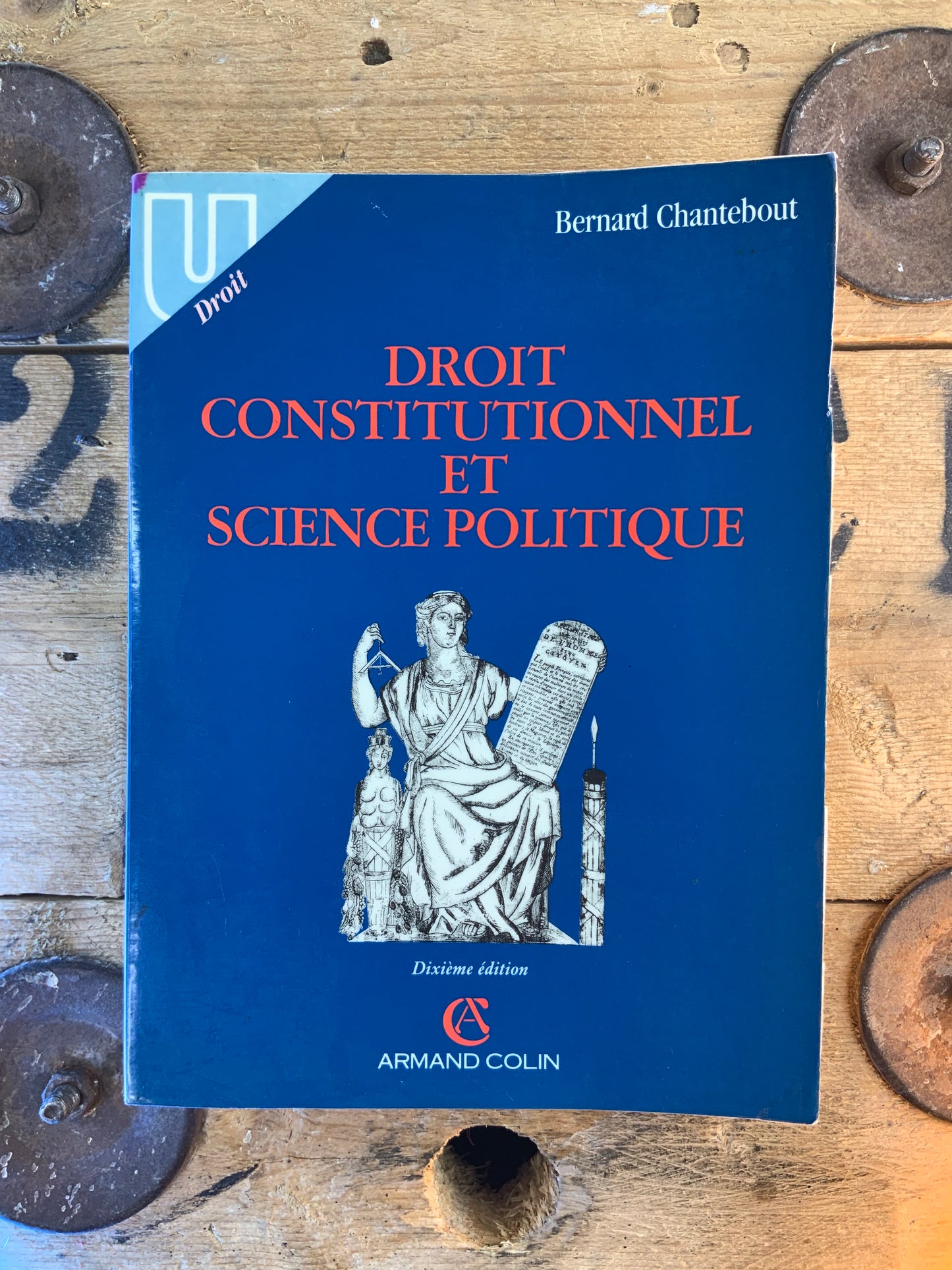 Droit constitutionnel et science politique - Bernard Chantebout