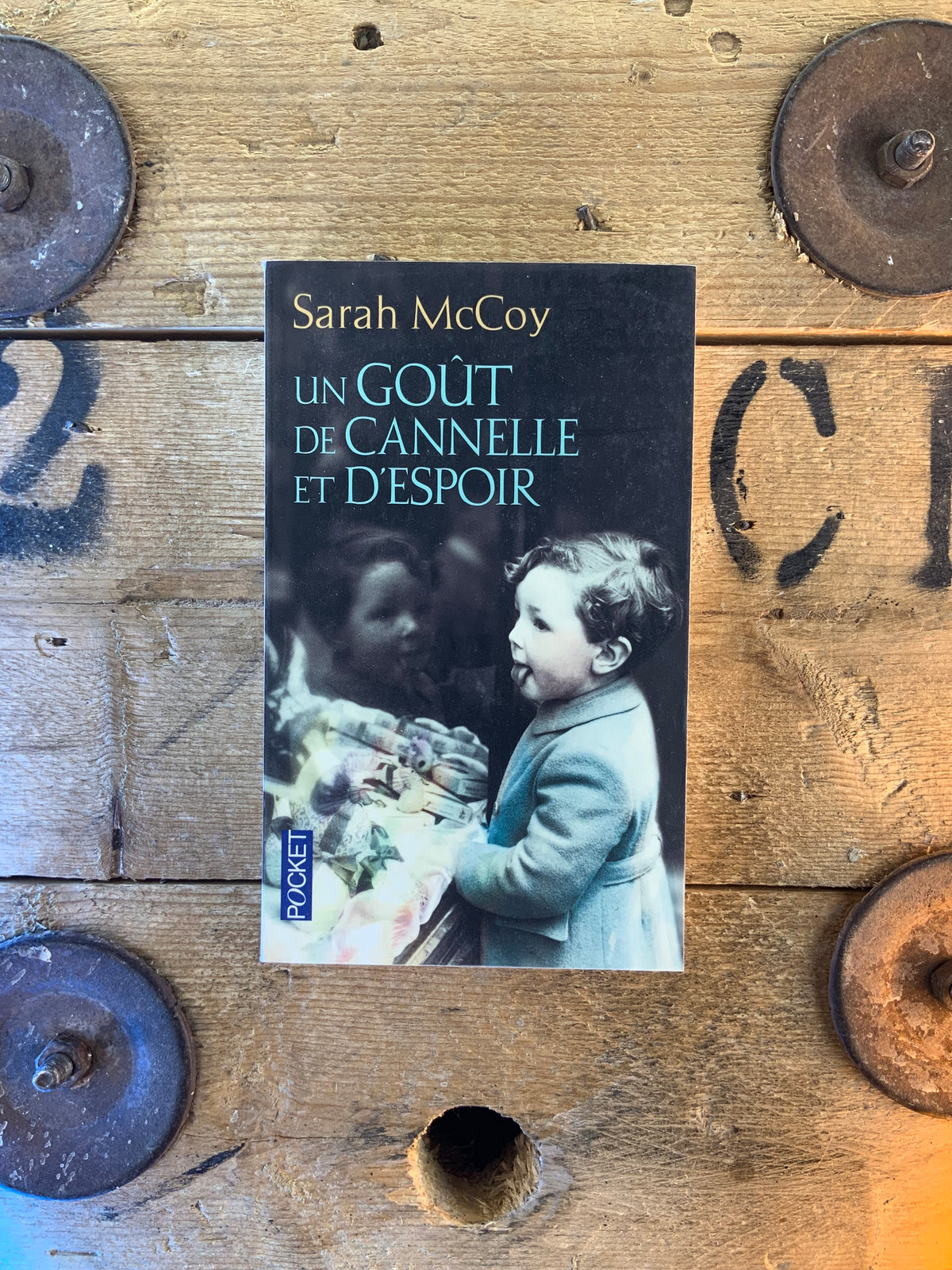 Le goût de canelle et d’espoir - Sarah McCoy