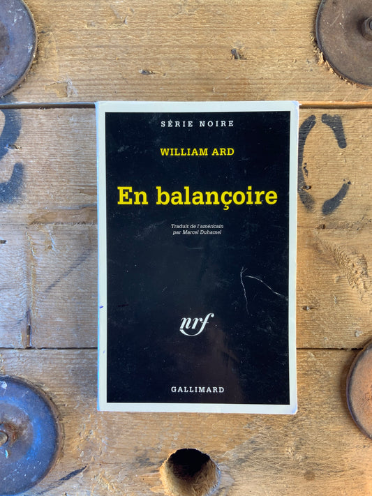 Un balançoire - William Ard