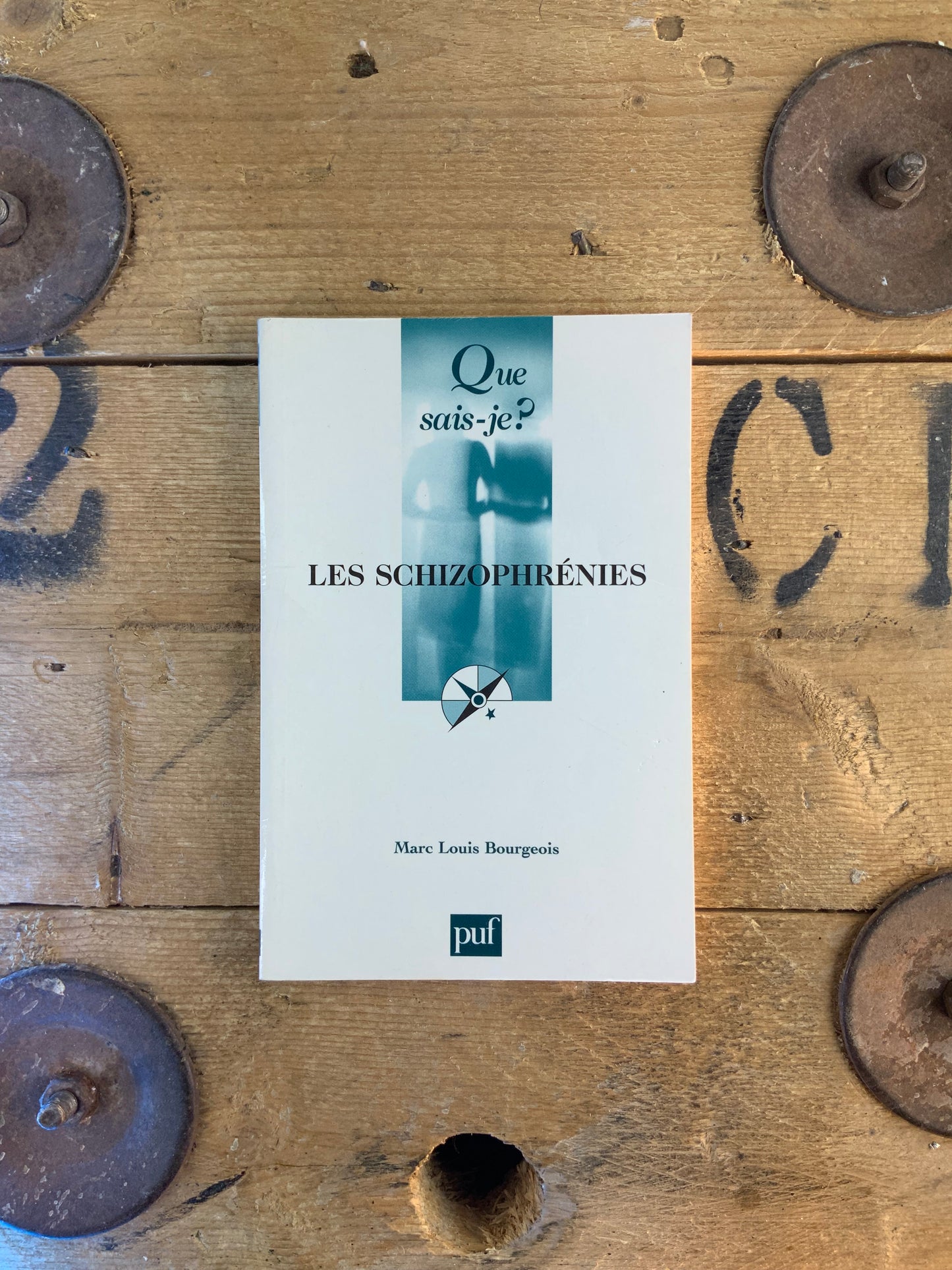 Les schizophrénies - Marc Louis Bourgeois