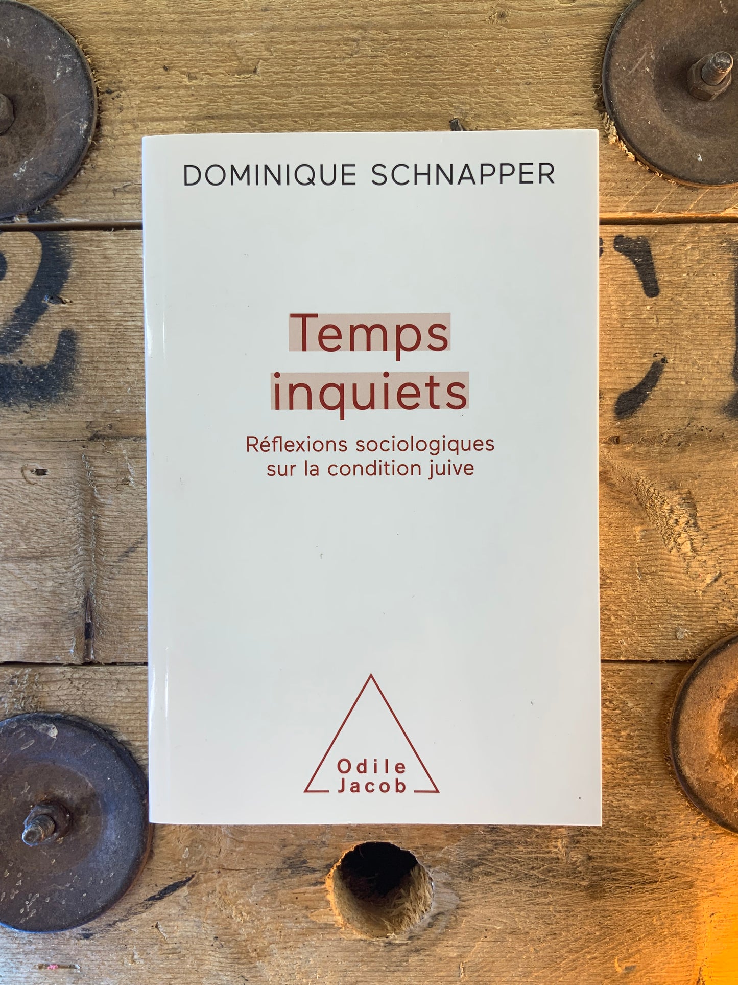 Temps inquiets : réflexions sociologiques sur la condition juive - Dominique Schnapper