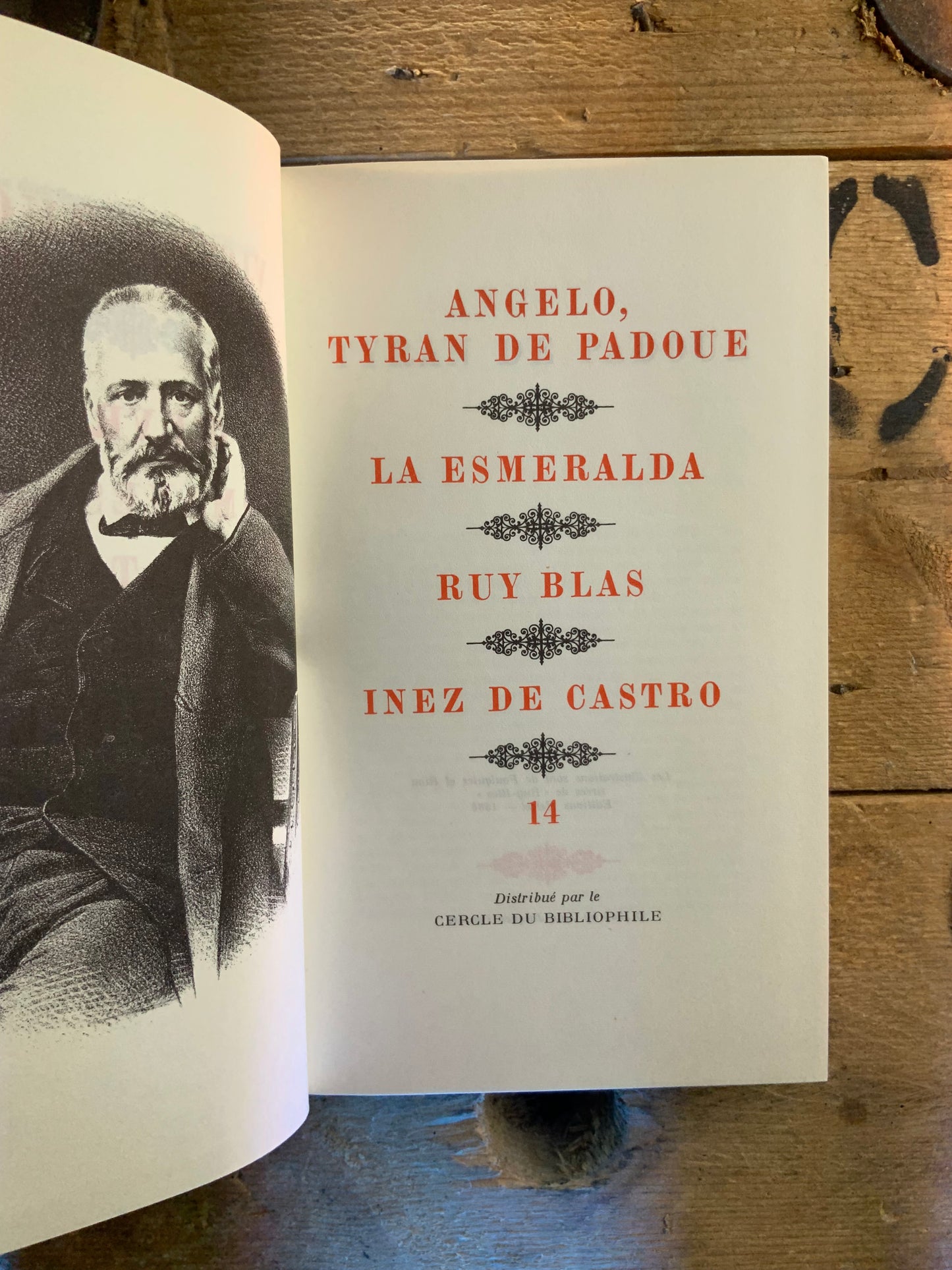 Angelo, Tyran de Padoue. La esmeralda. Ruy Blas. Inez de Castro - Victor Hugo