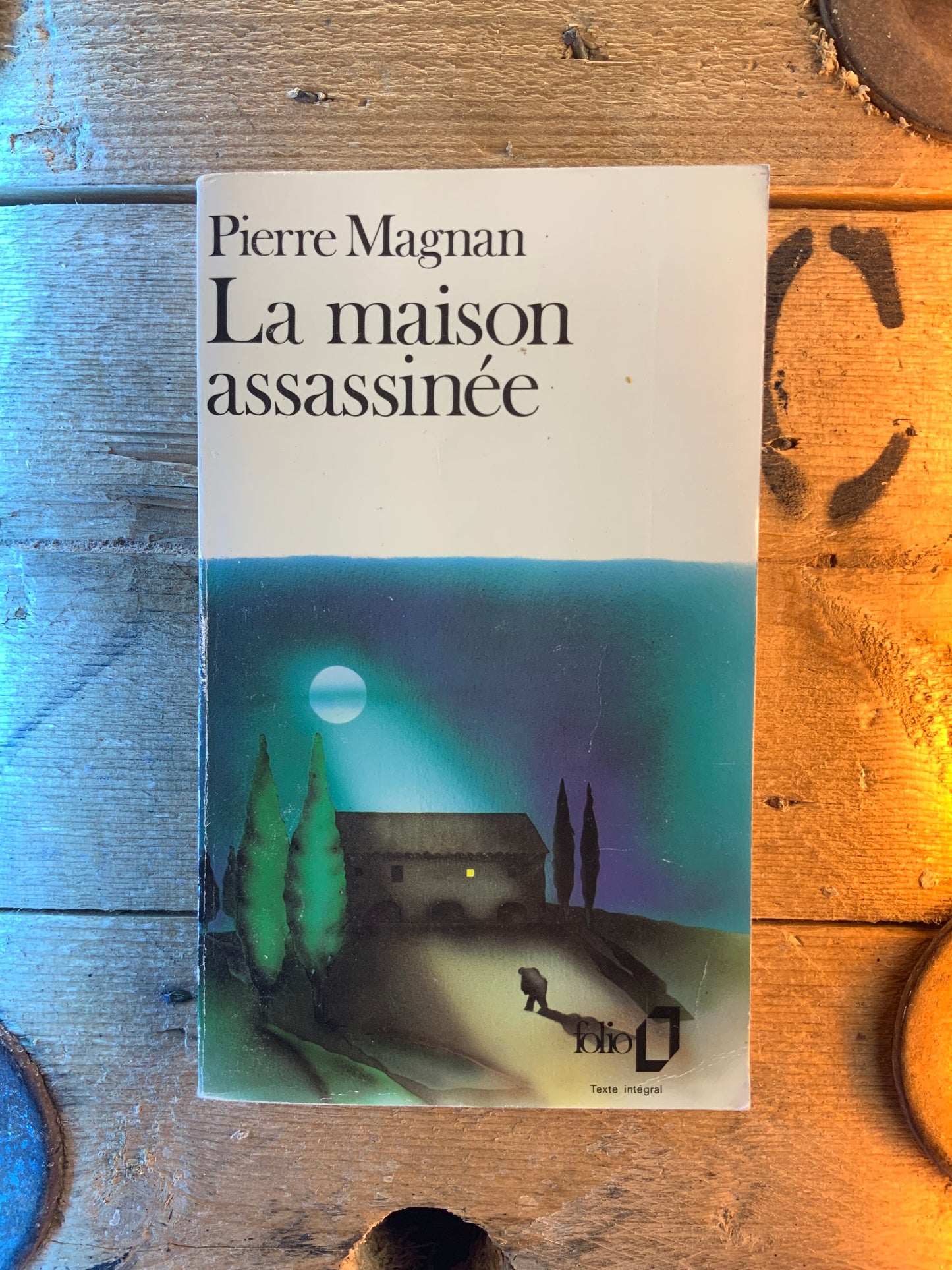 La maison assassinée - Pierre Magnan