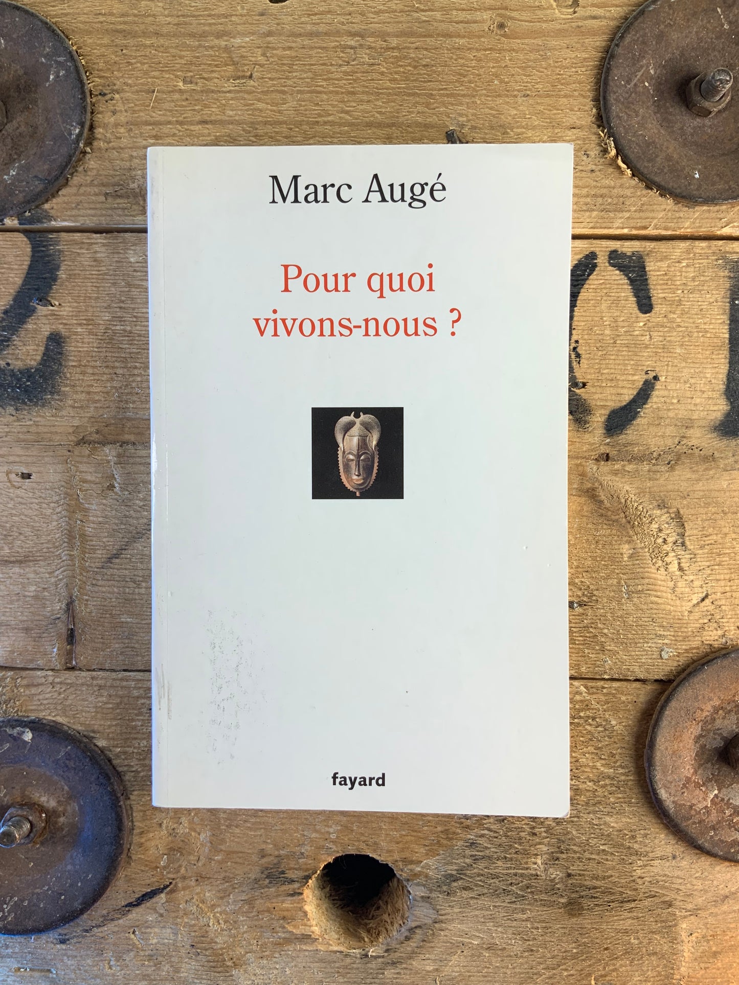 Pour quoi vivons-nous ? - Marc Augé