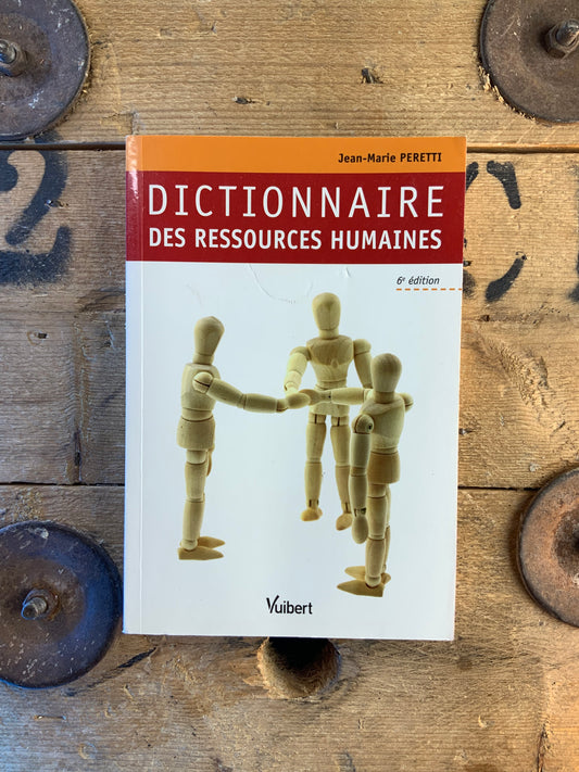 Dictionnaire des ressources humaines - Jean-Marie Peretti