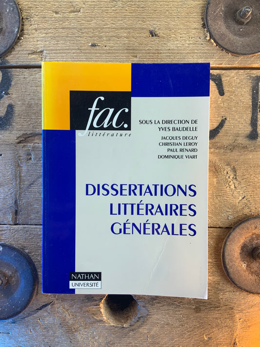 Dissertations littéraires générales - Yves Baudelle