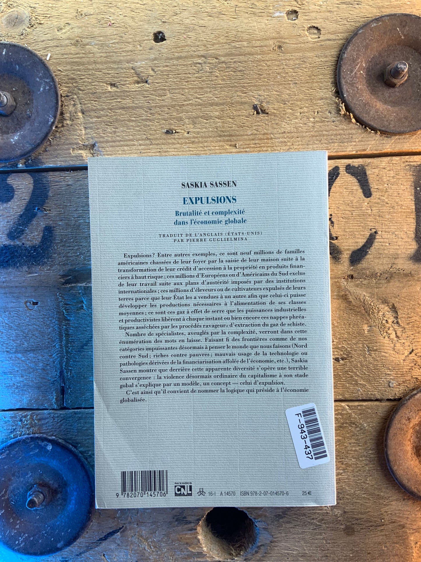 Explusions : brutalité et complexité dans l’économie mondiale - Saskia Sassen