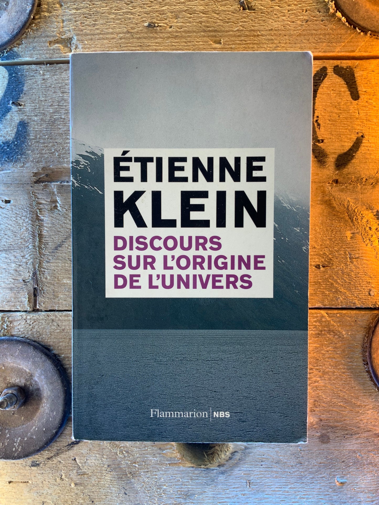 Discours sur l’origine de l’univers - Étienne Klein