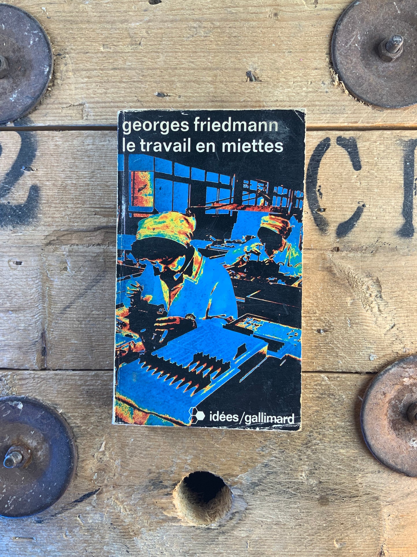 Le travail en miettes - Georges Friedmann