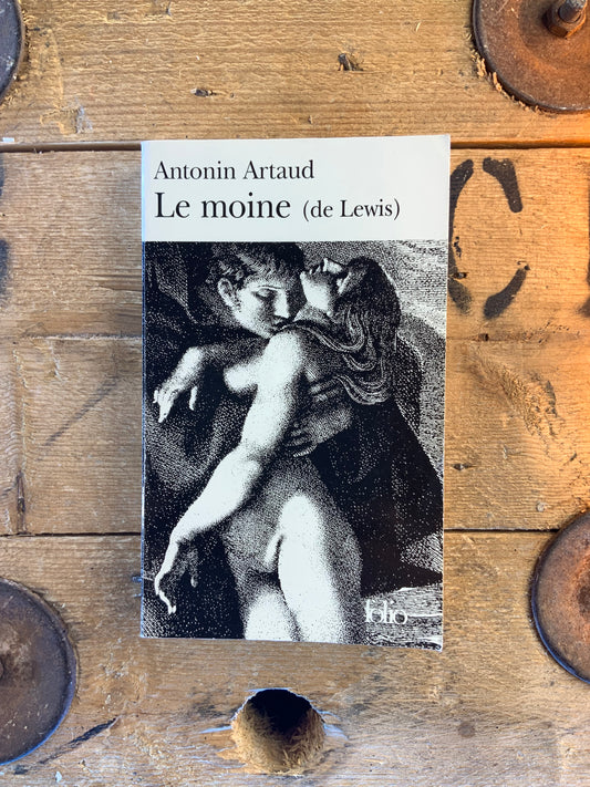 Le moine (de Lewis) - Antonin Artaud