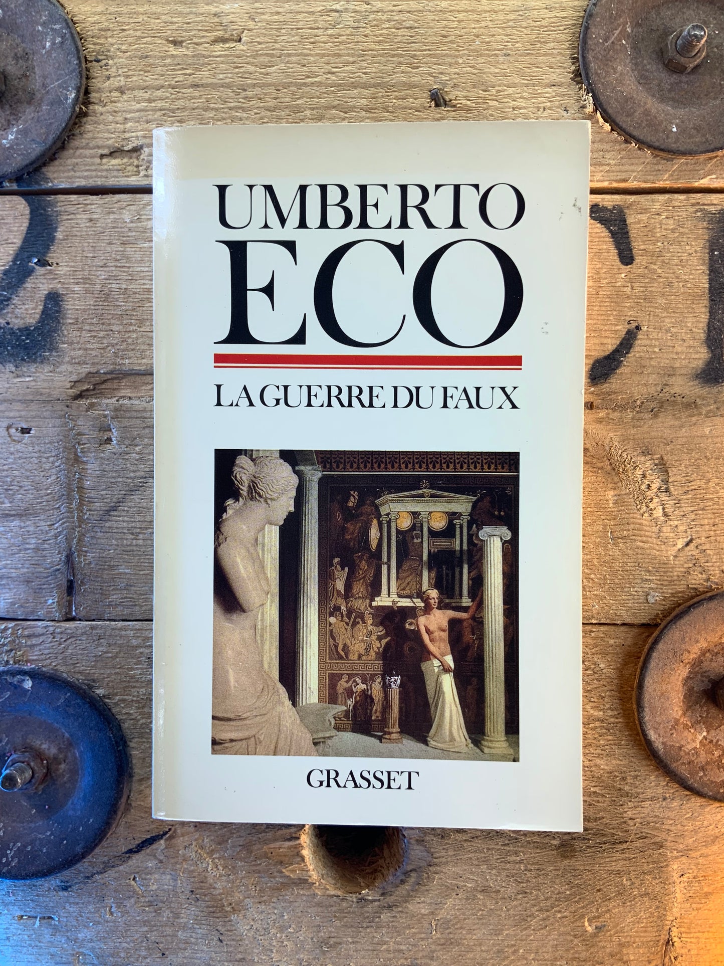 La guerre du faux - Umberto Eco