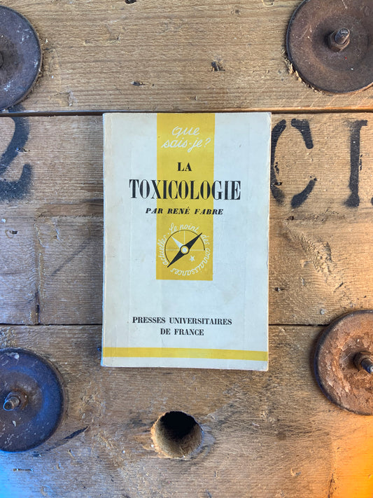 La toxicologie - René Fabre