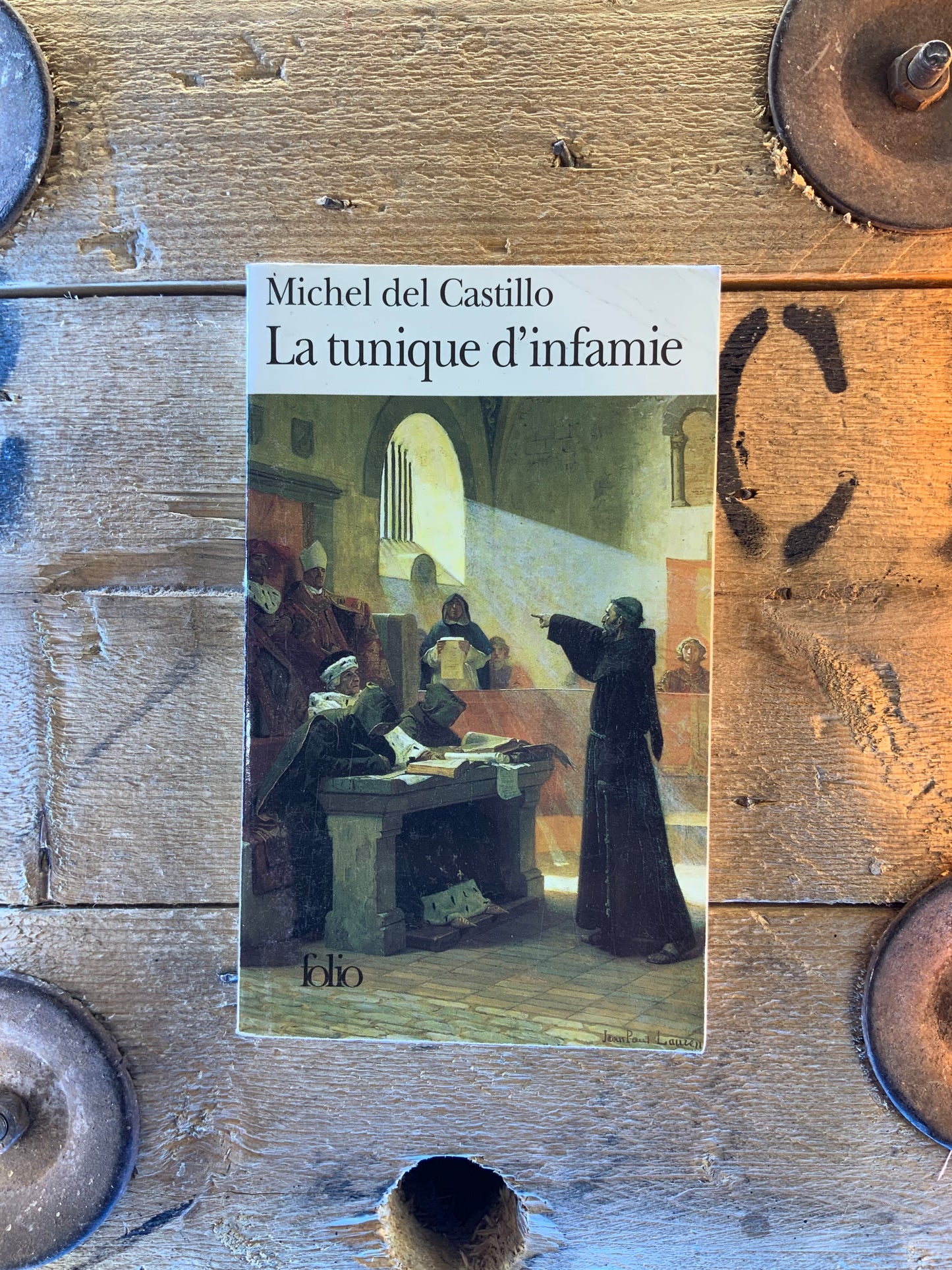 La tunique d’infamie - Michel del Castillo