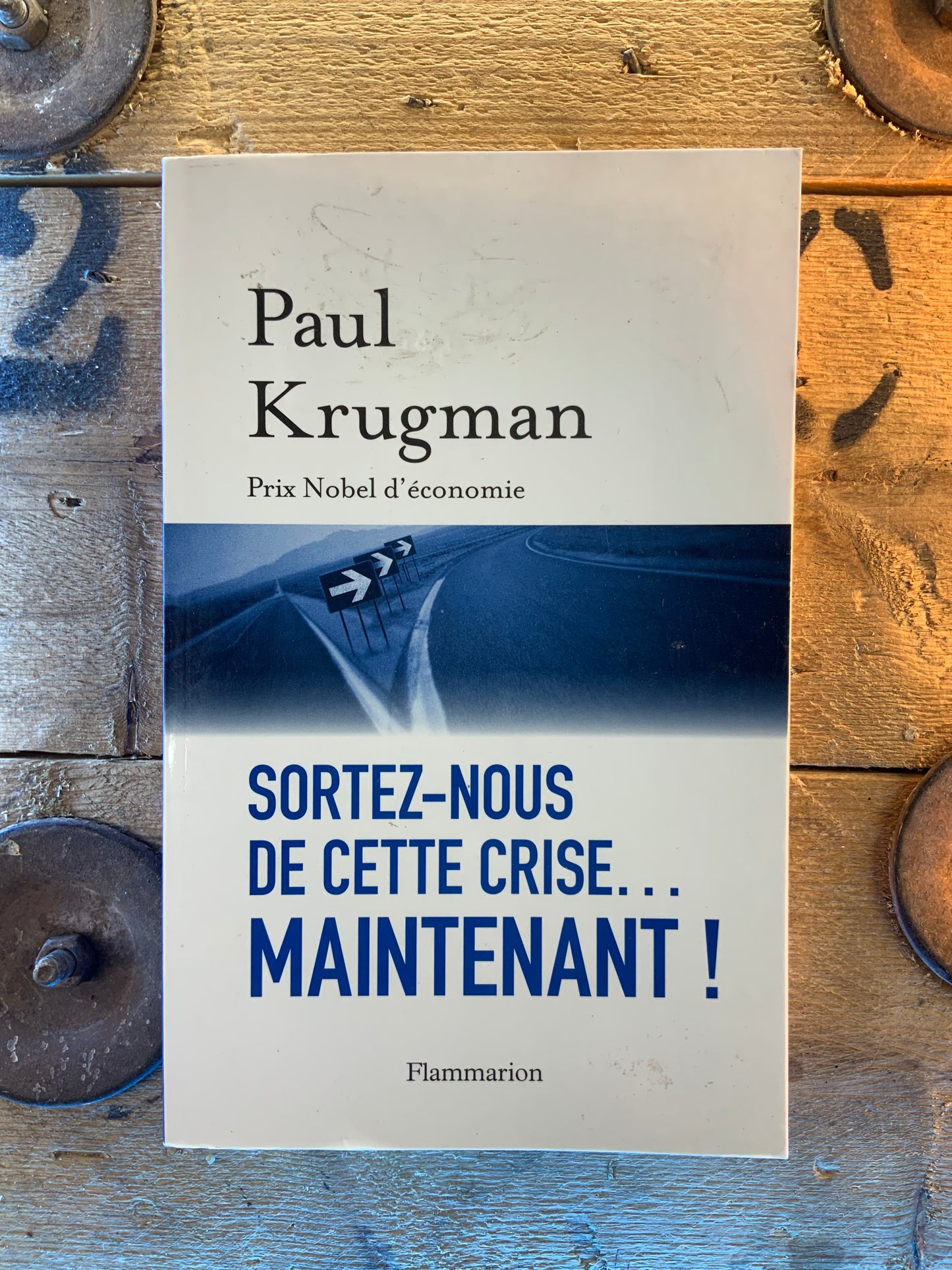 Sortez-nous de cette crise maintenant - Paul Krugman