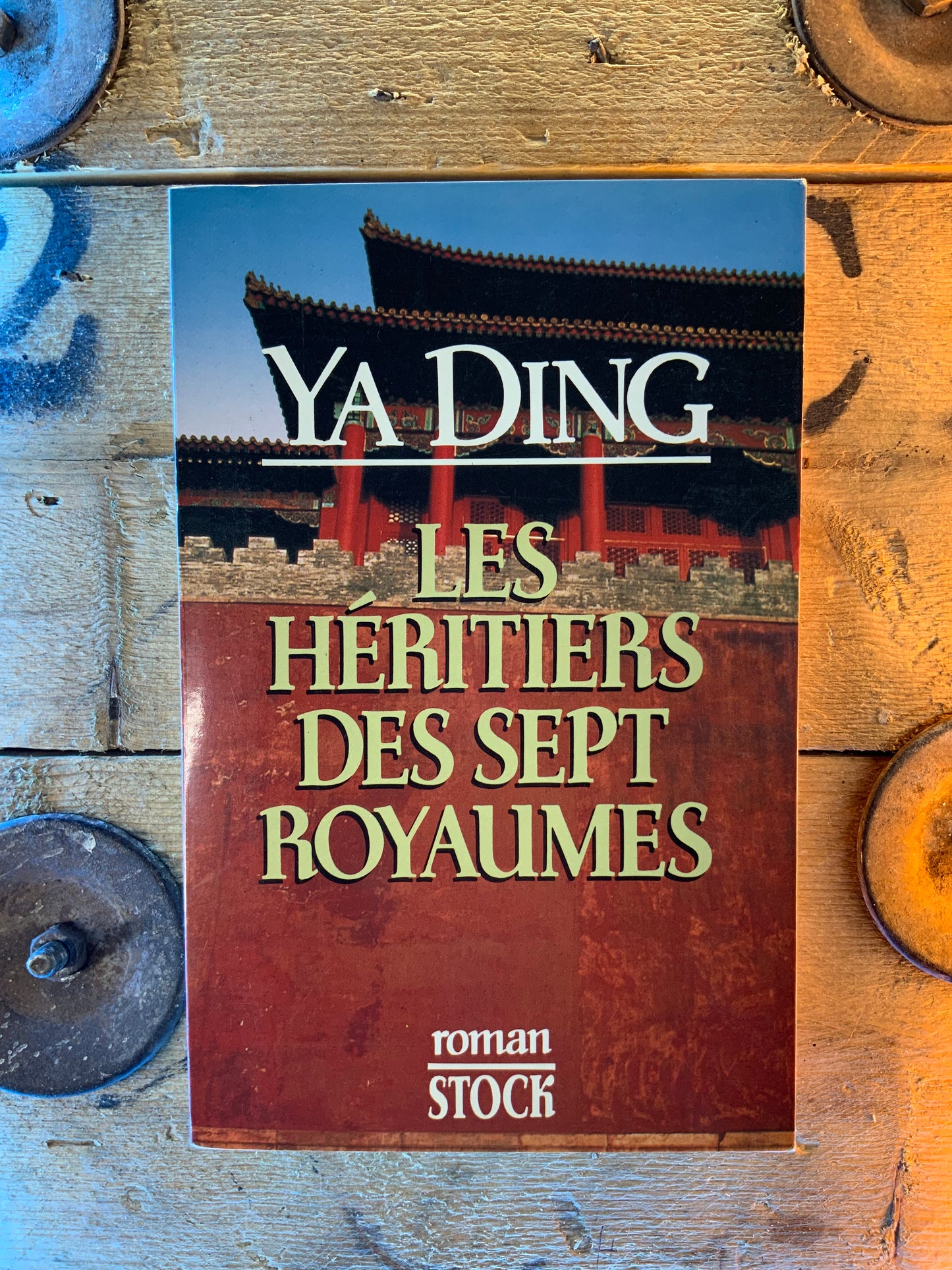 Les héritiers des sept royaumes - Ya Ding